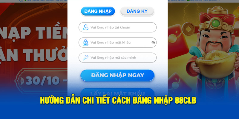 Hướng dẫn đăng nhập 88clb