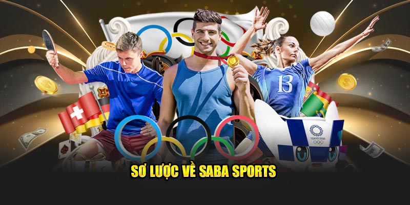 Sơ lược về Saba Sport